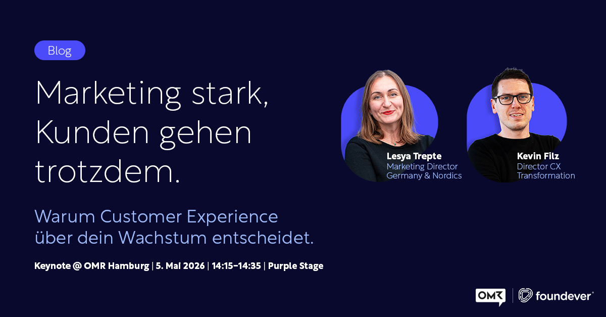 OMR Foundever Keynote CX Marketing