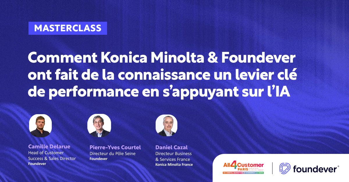 Masterclass Konica Minolta x Foundever